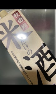秋田□　米だけの酒　パック　２Ｌの商品写真