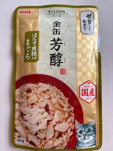 金缶 芳醇 ほたて入りまぐろ ゼリー仕立て 60g