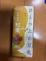 マルサンアイ ひとつ上の豆乳飲料 和栗 200ml